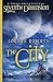 The City by Lorilyn Roberts