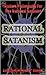 Rational Satanism (Rational...