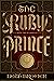 The Ruby Prince (The Books ...
