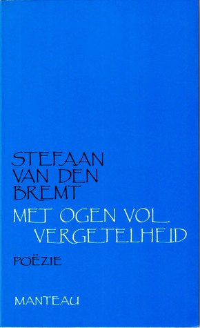 met ogen vol vergetelheid (Paperback)