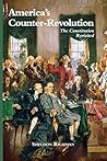 America's Counter-Revolution: The Constitution Revisited