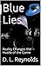 Blue Lies by D.L. Reynolds