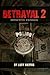Betrayal 2: Detective Expos...
