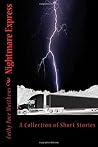 Nightmare Express: A Collection of Short Stories