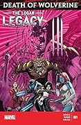 Death of Wolverine: The Logan Legacy #1