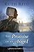 The Promise of an Angel (A Heaven On Earth Novel)