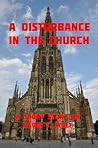 A Disturbance In The Church