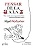 Pensar de la A a la Z: Una ayuda para argumentar bien y pensar de forma crítica, utilizando ejemplos ingeniosos y actuales (GEDISA GRÁFICA nº 1002) (Spanish Edition)