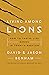 Living Among Lions: How to ...