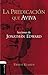 La predicación que aviva: Lecciones de Jonathán Edward (Spanish Edition)