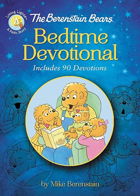 The Berenstain Bears Bedtime Devotional: Includes 90 Devotions (Berenstain Bears/Living Lights: A Faith Story)