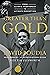 Greater Than Gold: From Oly...