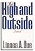 High and Outside