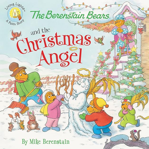 The Berenstain Bears and the Christmas Angel (Living Lights)