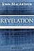 Revelation by John F. MacArthur Jr.