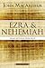 Ezra and Nehemiah: Israel Returns from Exile (MacArthur Bible Studies)