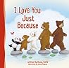 I Love You Just Because by Donna Keith