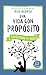 Una vida con propósito - Devocional para niños (The Purpose Driven Life) (Spanish Edition)