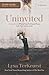 Uninvited Study Guide by Lysa  TerKeurst
