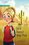 Lucy Doesn't Wear...