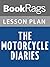 Lesson Plans The Motorcycle Diaries: Notes on a Latin American Journey