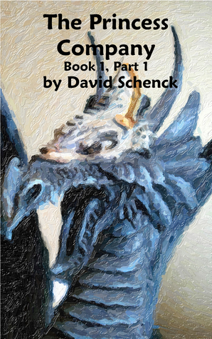 The Princess Company, Book 1, Part 1