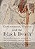 Environment, Society and the Black Death by Per Lagerås Environment, Society and the Black Death by Per Lagerås