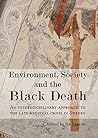 Environment, Society and the Black Death: An interdisciplinary approach to the late-medieval crisis in Sweden
