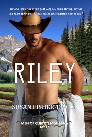 Riley (Men of Clifton, Montana #6)