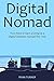 The Digital Nomad (2016): T...