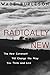 Radically New: The New Cove...