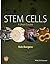 Stem Cells by Rob Burgess