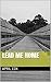 Lead Me Home by April Cox