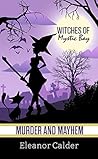 Witches of Mystic Bay: Murder and Mayhem