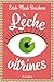 Lèche-vitrines (French Edition)