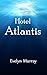 Hotel Atlantis
