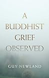 A Buddhist Grief ...