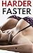 HARDER - FASTER! (TABOO FORBIDDEN COLLECTION)