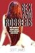 Sex & Robbers: The Legend o...