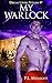 My Warlock (Dream Lovers #7)
