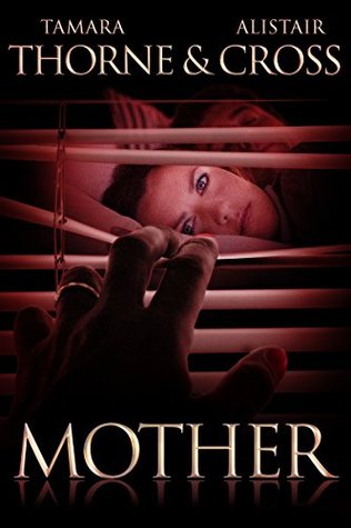 Mother (Kindle Edition)