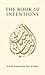 The Book of Intentions by Habib Muhammad bin 'Alawi A...