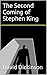 The Second Coming of Stephen King