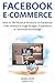 FACEBOOK E-COMMERCE (2016):...