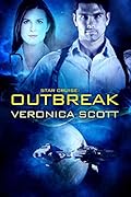 Star Cruise: Outbreak (The Sectors #4)