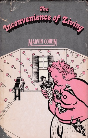 The Inconvenience of Living, and Other Acts of Folly (Hardcover)