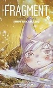 Fragment, Tome 1