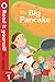 Read It Yourself With Ladybird~ Level 1~ The Big Pancake