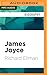 James Joyce: Revised Edition