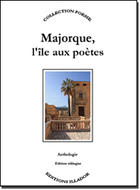 Majorque, l'île aux poètes. Anthologie